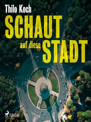 cover image of Schaut auf diese Stadt (Ungekürzt)